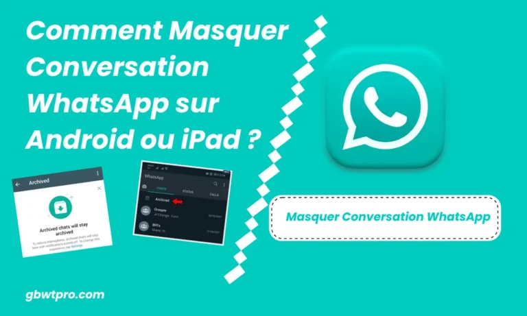 Masquer Conversation WhatsApp